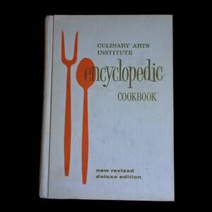 Culinary Arts Institute Encyclopedic Cookbook New Revised Edition 1967 Tabbed
